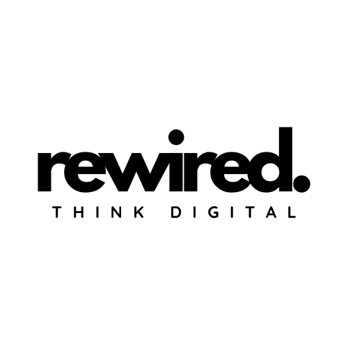 Rewired — Think Digital